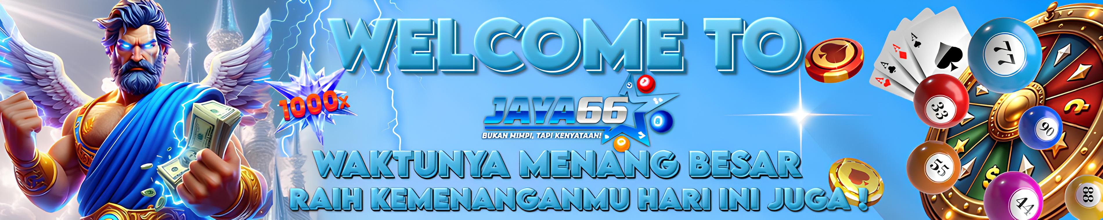 Welcome To Jaya66